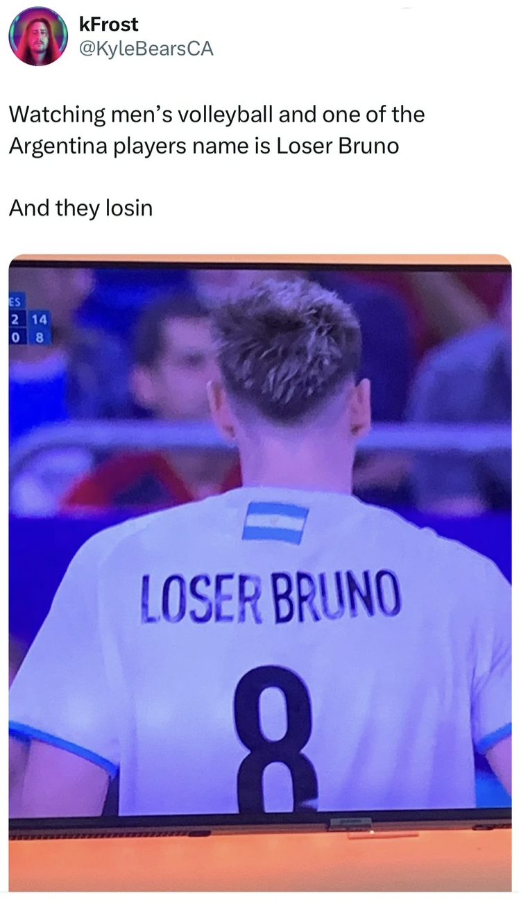 screenshot - kFrost Watching men's volleyball and one of the Argentina players name is Loser Bruno And they losin Loser Bruno 8